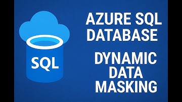 Azure SQL Database - Dynamic Data Masking #azure #interviewquestions #datamasking #mvpbuzz #mctbuzz