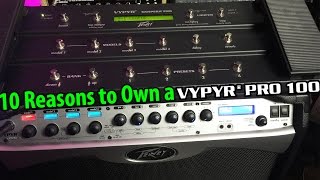 10 Reasons to Own a Peavey VYPYR PRO 100