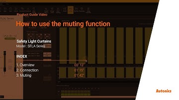 Autonics Tutorial : How to use the Safety Light curtains muting function