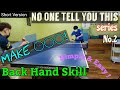 Backhand drive  topspin  table tennis no one tell you this series no2 about backhand shorts