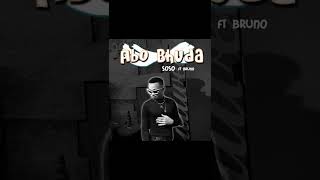 Abobhuda Soso Ft Bruno Vice  Buka 