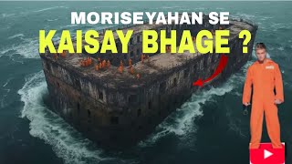 ALCATRAZ PART -1 || MORISE YAHAN SE KAISEY BHAGE? || #movie #youtube