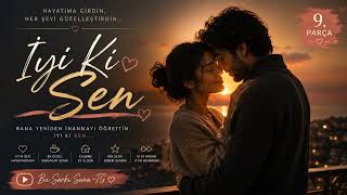 İyi Ki Sen
