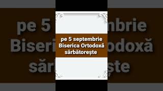 calendar ortodox 5 septembrie 2022