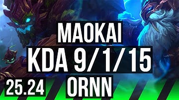 MAOKAI vs ORNN (JGL) | Good KDA: 9/1/15, 38K damage | TR Challenger | 25.24
