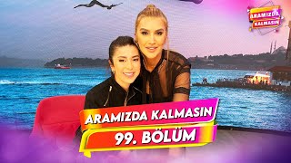 Aramızda Kalmasın 99. Bölüm | 17 Mayıs 2024 @AramizdaTV8