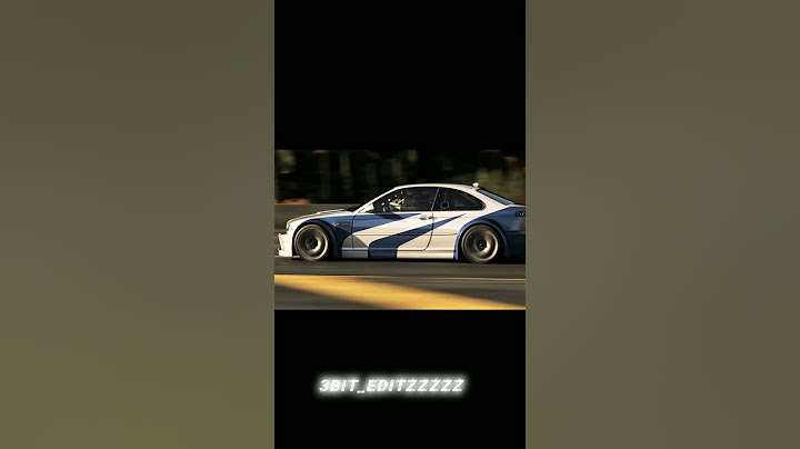 Nfs most wanted x bmw m3 GTR 🙃