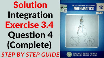 12th Math Solution Chapter#3 Integration Exercise #3.4 Q#4, Lecture#14