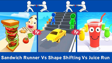 Sandwich Runner Vs Shape Shifting Vs Juice Run Gameplay | Part 25