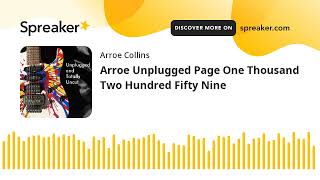 Arroe Unplugged Page One Thousand Two Hundred Fifty Nine