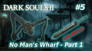 Dark Souls 2 | No Man