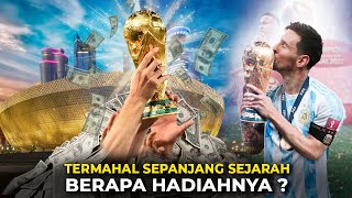 Terbesar Sepanjang Sejarah! Berapa Hadiah Piala Dunia 2022 Qatar