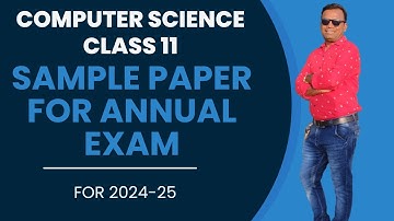 Computer Science class 11 Annual Exam 2025 Question Paper | CS class 11 question paper annual exam