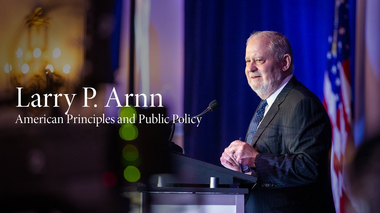 Larry P. Arnn American Principles and Public Policy YouTube