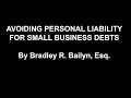 Many small business owners live in fear of what might happen if they cannot meet their office lease, litigation, loan and other major expense obligations. In this quick video New...