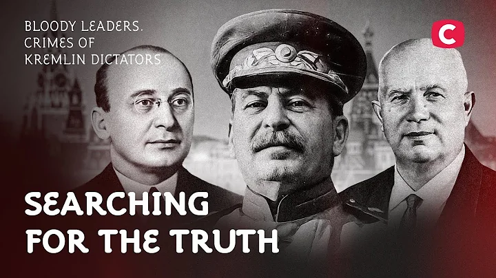 Bloody Leaders. Crimes Of Kremlin Dictators – Searching for the Truth | Soviet Union | Documentary - DayDayNews