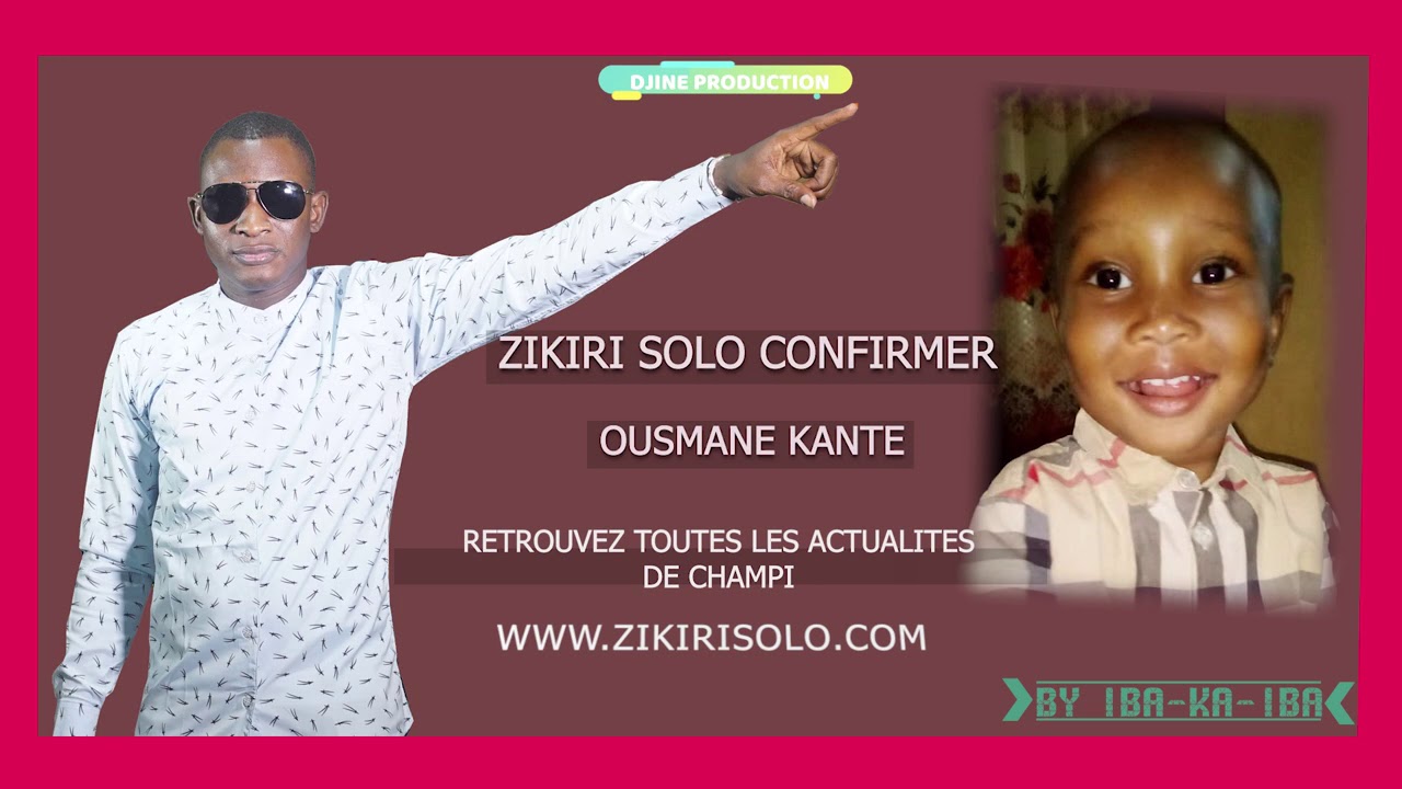 ZIKIRI SOLO OUSMANE KANTE OFFICIEL SON 2020