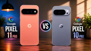 Google Pixel 11 Pro vs Pixel 10 Pro – Which One Should You Buy? 🤯 screenshot 4