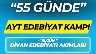 Di̇van Edebi̇yati Akimlari 55 Günde Ayt Edebi̇yat Kampi 15.Gün