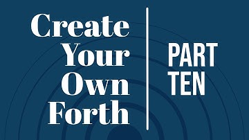 Code Your Own Forth - Add Ability to Redefine Compiled Words