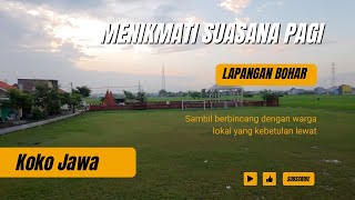 MENIKMATI SUASANA PAGI SAMBIL NGOBROL DENGAN WARGA