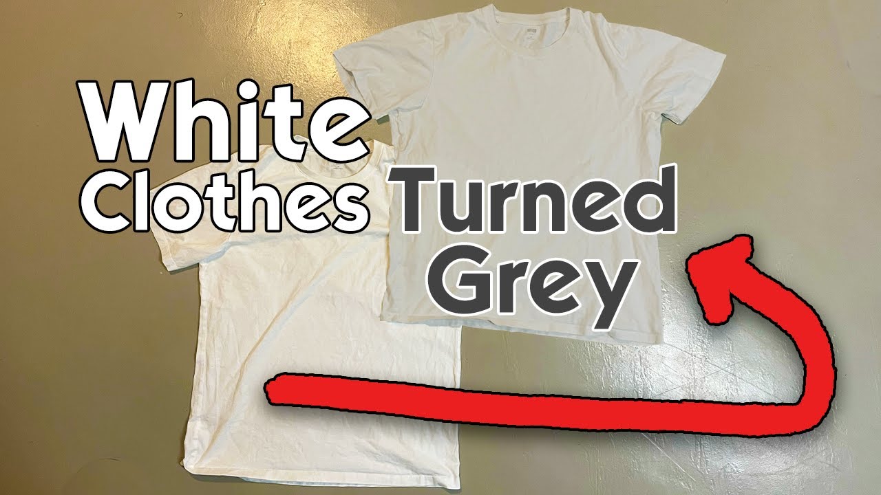 White Clothes Turning Grey? Here's how to fix them - YouTube