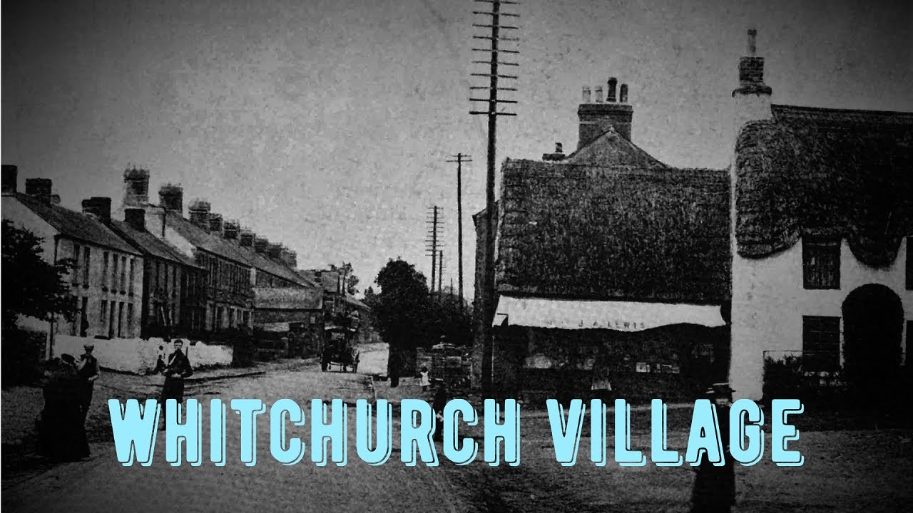Nostalgic old images of Whitchurch, Cardiff. YouTube