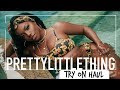 VACATION SLAY ! PRETTY LITTLE THING HAUL! Does it fit doh?!