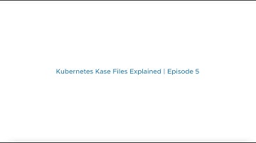 Kubernetes Kase Files Explained: Episode 5 | VMware vSphere