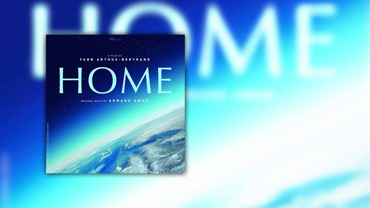Armand Amar - Home Part 1 - YouTube