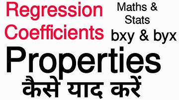 Regression Analysis: Properties of Regression Coefficients