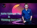 Kohe Yannada Ma | Thinking Out Loud | Unplugged - Nadeemal Perera | කොහේ යන්නද මා - නදීමාල් පෙරේරා