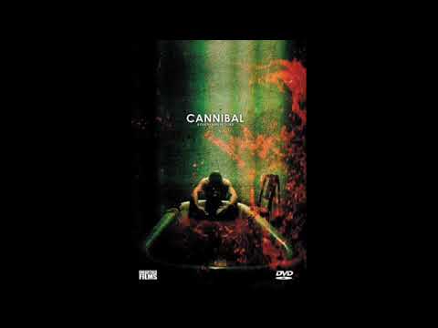 CANNIBAL 2006 SOUNDTRACK 3 