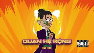 QUAN HỆ RỘNG   BÌNH GOLD   OFFICIAL MP3