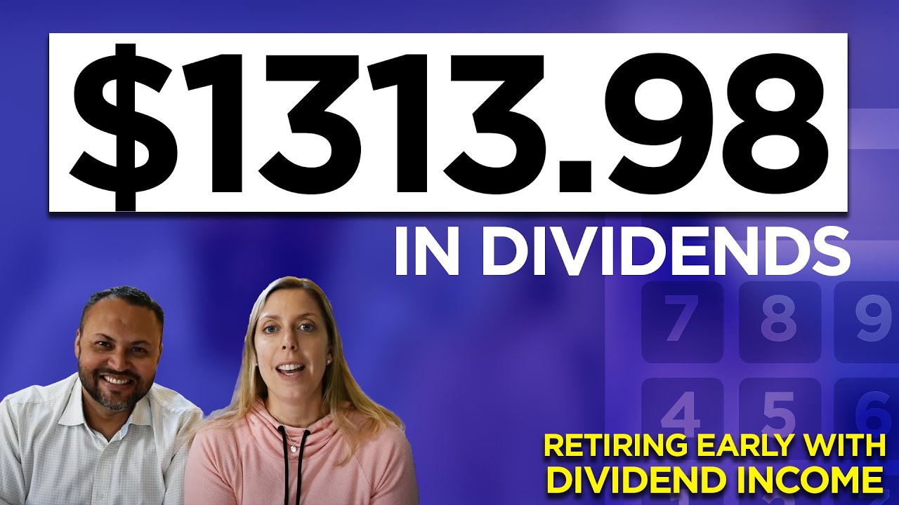 JOURNEY TO FINANCIAL FREEDOM – PASSIVE INCOME - MAR 2021: $1,313.98 - FIRE - DIVIDEND INCOME UPDATE