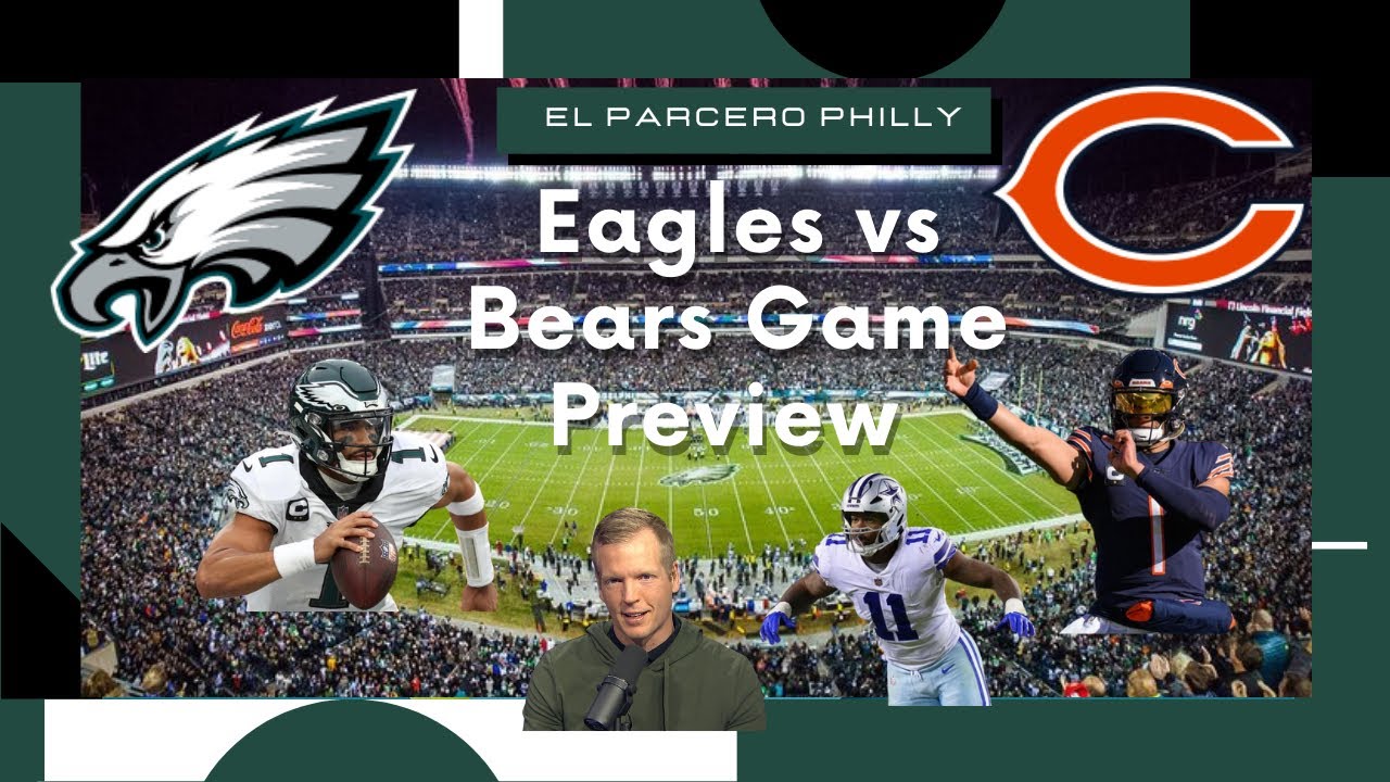 Philadelphia Eagles vs Bears Game Preview YouTube