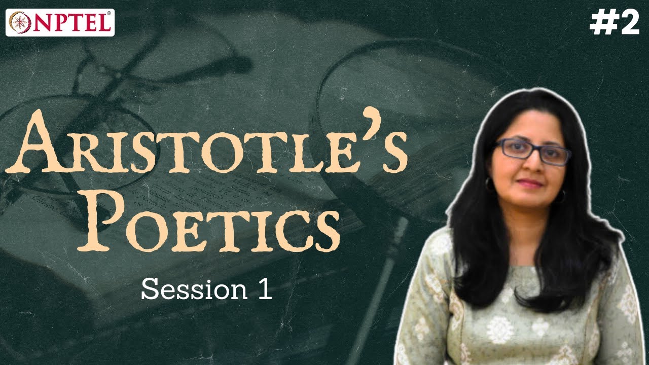 #2 Aristotle's Poetics | Session 1 | Literary Criticism (From Plato to Leavis)