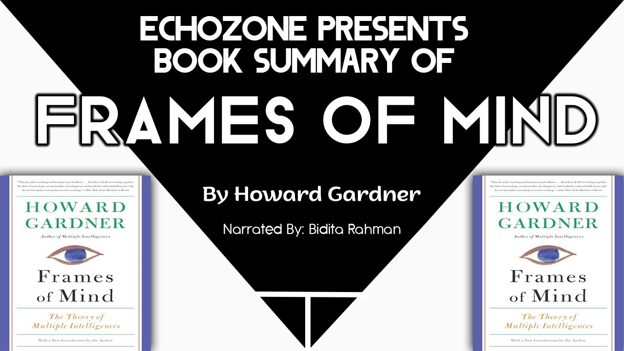 Frames Of Mind by Howard Gardener (English) Book Summary Narration by