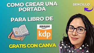 Como hacer tu portada para libro de Amazon KDP con Canva gratis