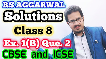 Rational Numbers | Class 8 Exercise 1B Question 2 | RS Aggarwal | Learn maths I CBSE
