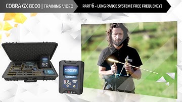 COBRA GX 8000 Training Video | Part 6 - Long Range System [ FREE FREQUENCY ]