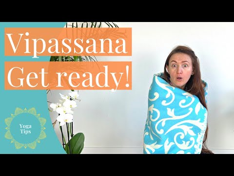 Prepare for VIPASSANA