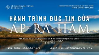 HTTL SÀI GÒN - Chương trình Thờ Phượng Chúa - 04/09/2022