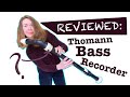 Review of the Thomann Bass Recorder!