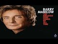 NEVER MY LOVE- Barry Manilow