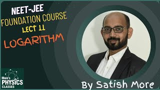 Logarithm -Basic Mathematics for physics(Foundation Course Lecture 11)