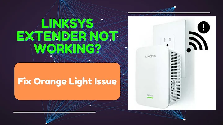 Fix Linksys Extender Orange Light Issue | Easy Troubleshooting Guide