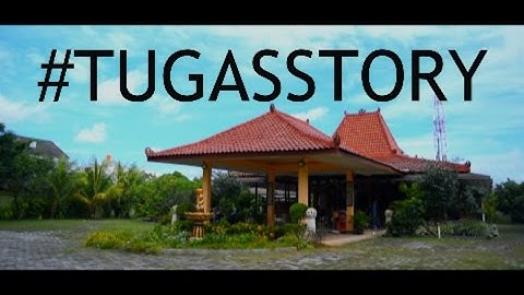 TUGAS EVERYWHERE - *STORYDI *3