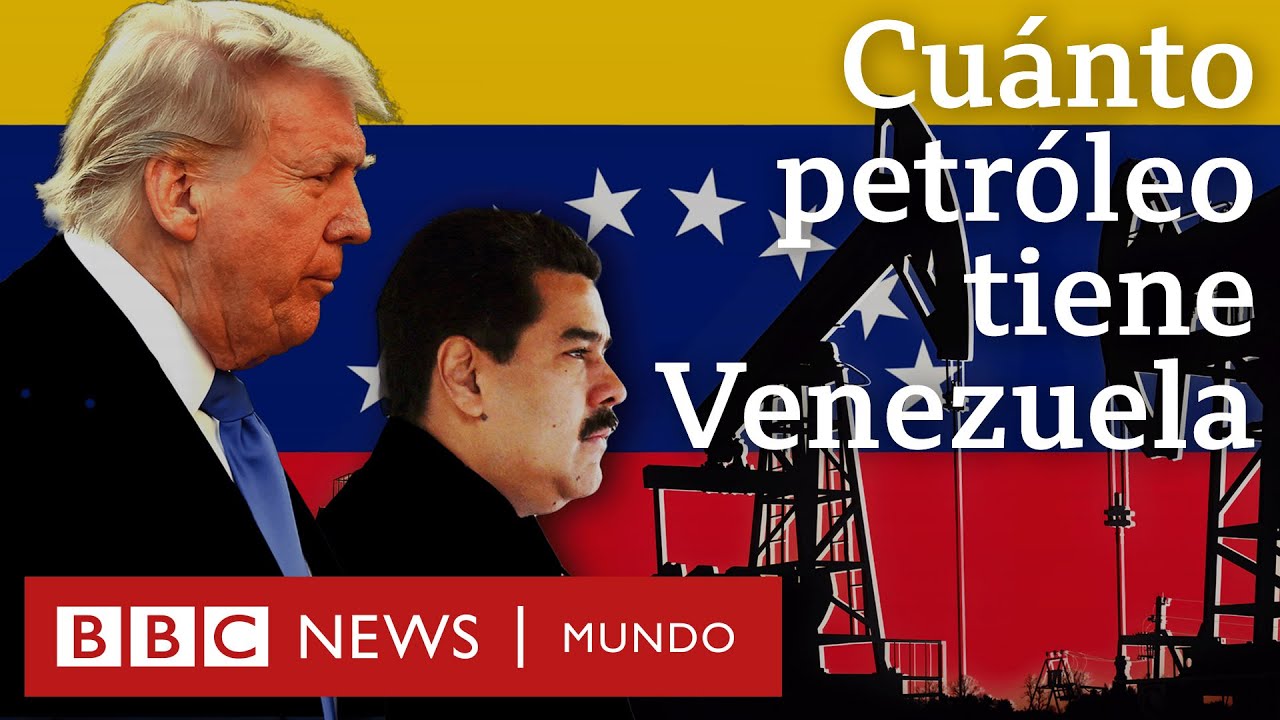 Cuánto petróleo tiene Venezuela y qué le debe a Estados Unidos | BBC Mundo
