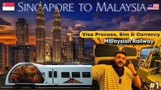 Singapore to Malaysia 🇲🇾 Journey || Malaysian Railways || Visa Sim & currency all details